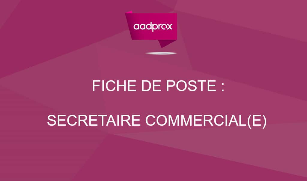secretaire-commerciale-aadprox
