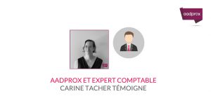 Read more about the article Carine TACHER – l’Aadprox et l’expert-comptable