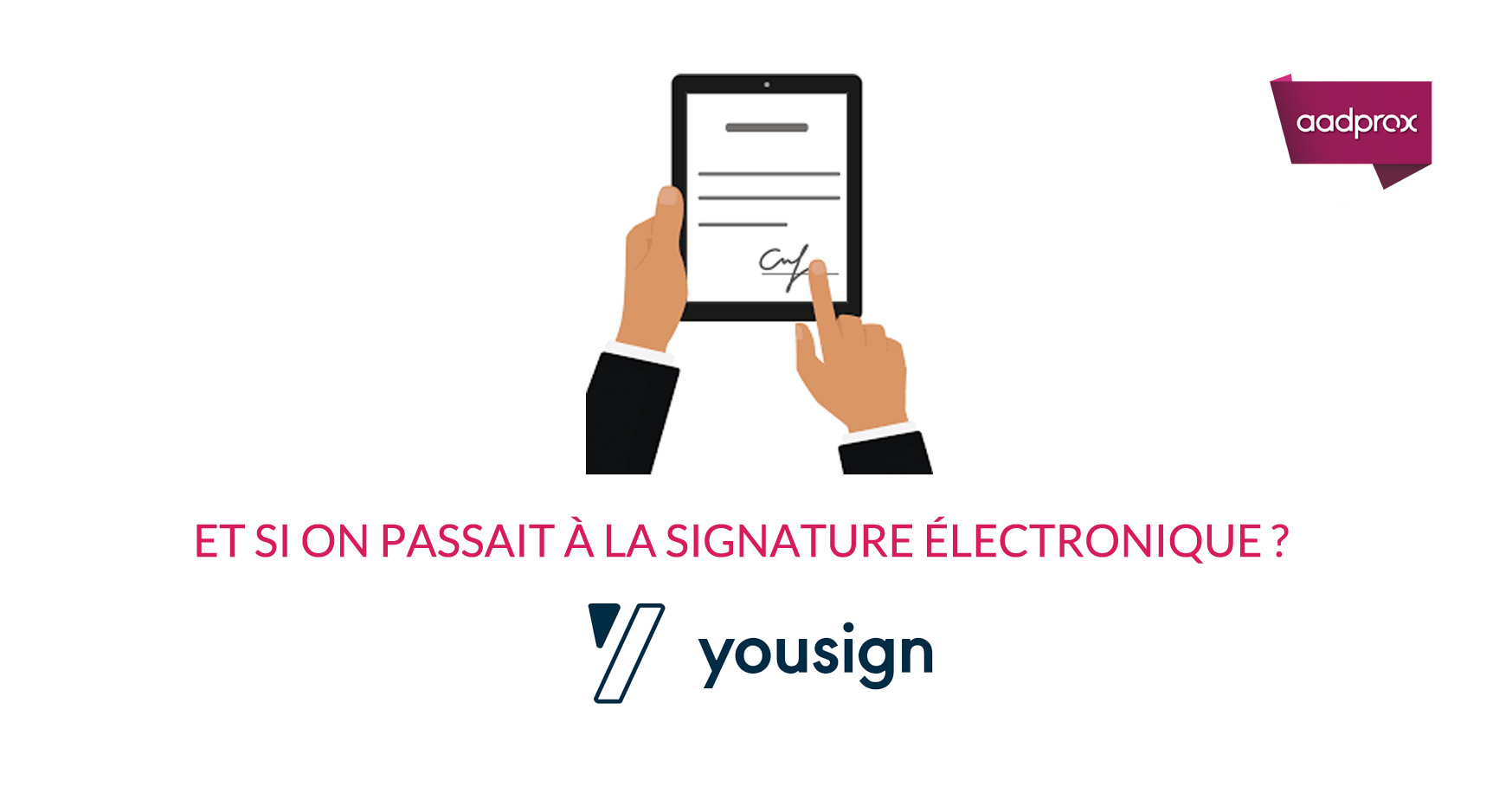 You are currently viewing Yousign, ça vous dit quelque chose ?